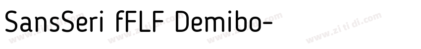 SansSeri fFLF Demibo字体转换